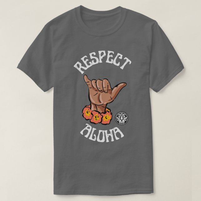 Respect Aloha TShirt (Design Front)