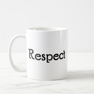 Respect Coffee Mug