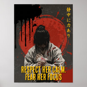Respect Her Calm Fear Her Focus Girls Martial Art Poster
