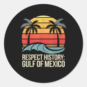 Respect History Gulf Of Mexico Retro Vintage Beach Classic Round Sticker