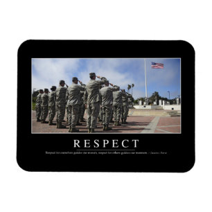 Respect: Inspirational Quote 2 Magnet