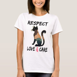 Respect, Love & Care T-Shirt