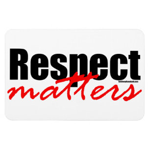 Respect Matters Magnet
