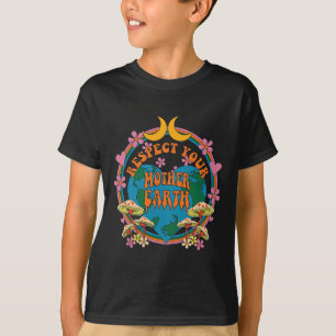 Respect Mother Day Groovy Hippie Mushroom Earth T-Shirt