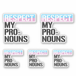 Respect My Pronouns