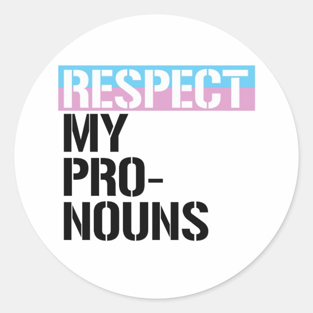 Respect My Pronouns Classic Round Sticker (Front)
