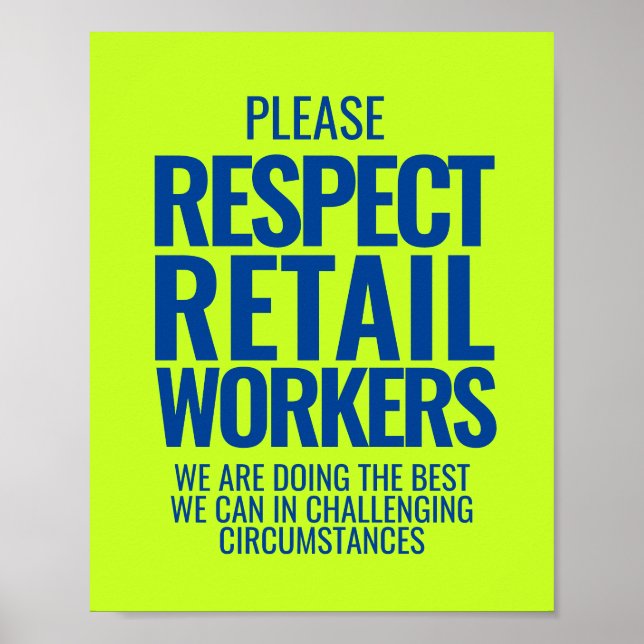 Respect retail workers bold text store calming poster (Front)