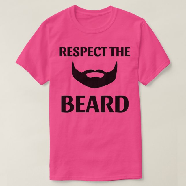 Respect the Beard 10 T-Shirt (Design Front)