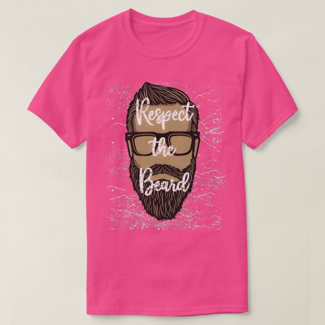 Respect the Beard 30 T-Shirt (Design Front)