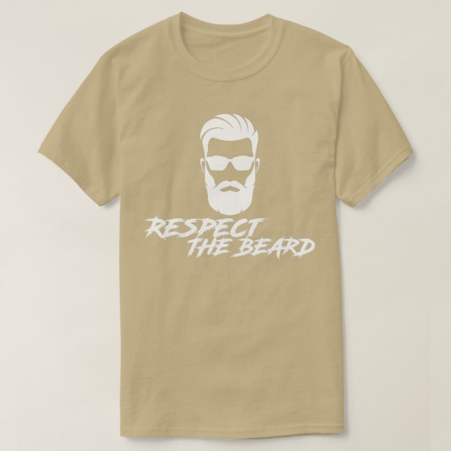 Respect the Beard 33 2 T-Shirt (Design Front)
