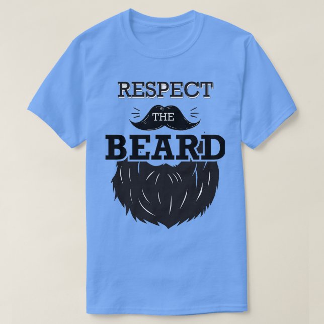 Respect The Beard 7 1 T-Shirt (Design Front)