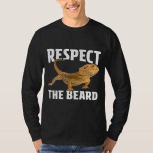 Respect The Beard Bearded Dragon Dad Mum T-Shirt