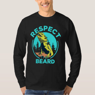 Respect The Beard Bearded Dragon Pogona Lizard Bea T-Shirt