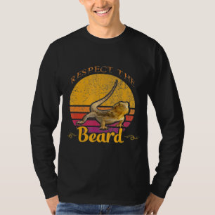 Respect The Beard Bearded Dragon T-Shirt