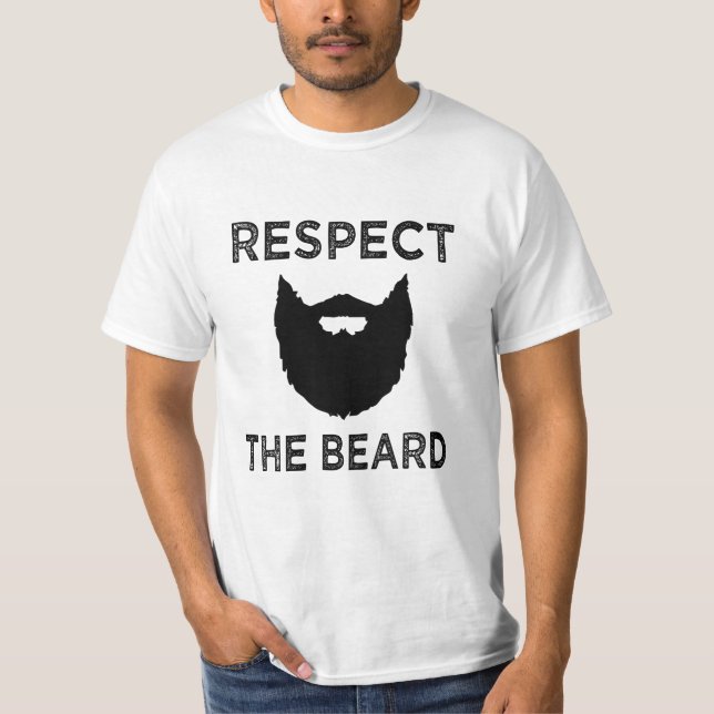 Respect the Beard funny mens shirt (Front)