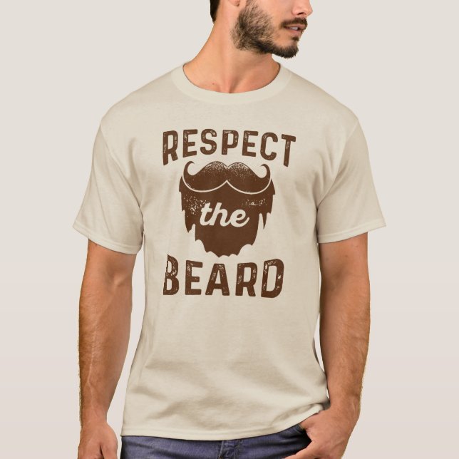 Respect The Beard T-Shirt (Front)