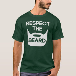 Respect The Beard T-Shirt