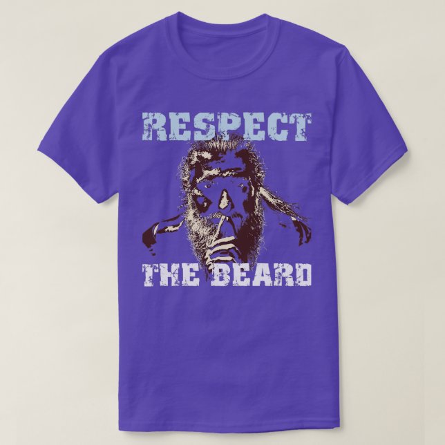 Respect the beard World Beard Day T-Shirt (Design Front)
