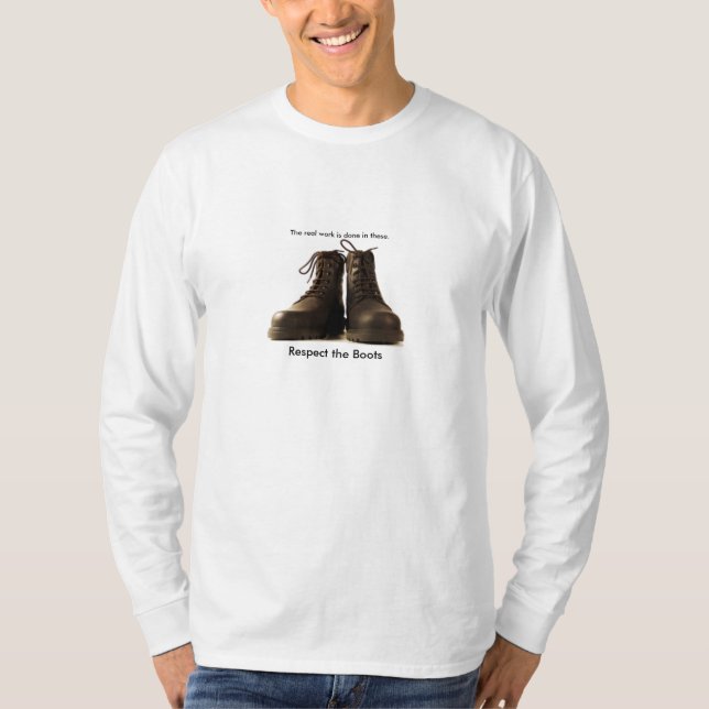 Respect the Boots T-Shirt (Front)