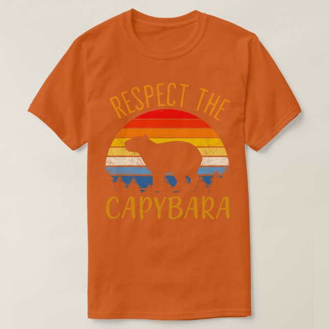 Respect The Capybara Animal Funny Capybara Lover T-Shirt (Design Front)