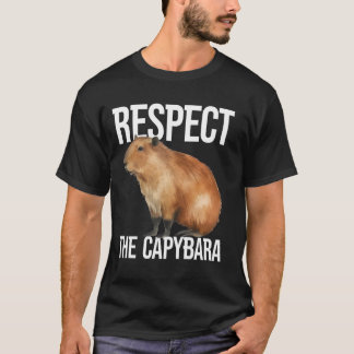 Respect The Capybara Cute Animal Capibara Rodent F T-Shirt