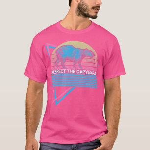 Respect The Capybara Respect The Capybara T-Shirt