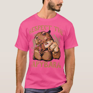 Respect The Capybara Rodent Capybara T-Shirt