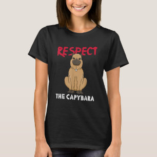 Respect The Capybara Whisperer Wildlife Animal Rod T-Shirt