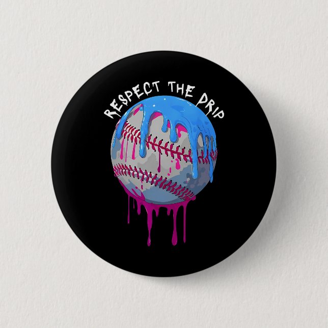 Respect The Drip Baseball Ice Cream Drip  6 Cm Round Badge (Front)