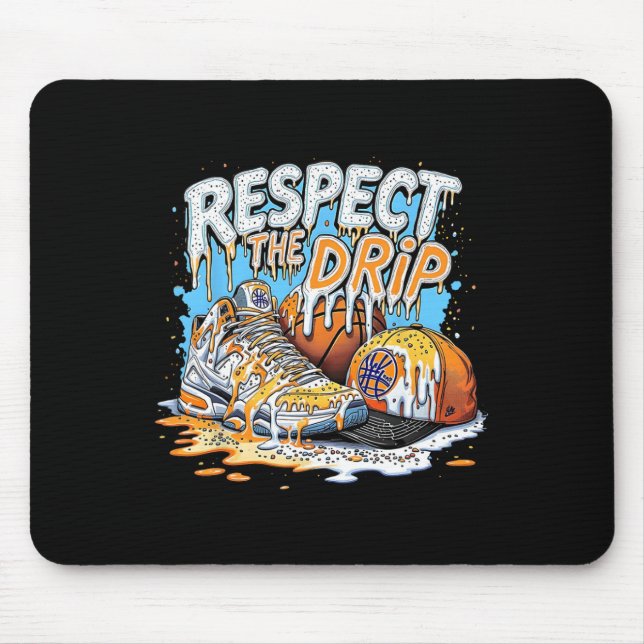 Respect The Drip Boys Sketll Player Fan Funny Ll S Mouse Pad (Front)