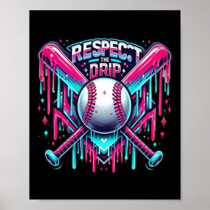 Respect The Drip Bysebyll Home Plate Ice Cream Dri Poster