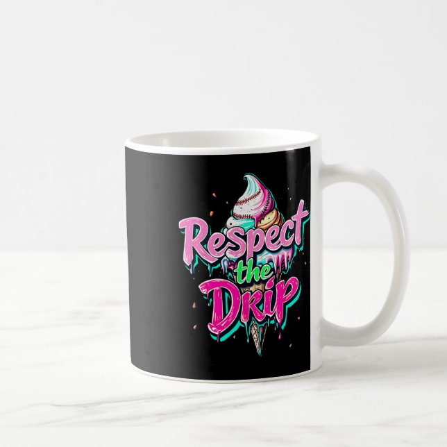 Respect The Drip Bysebyll Ice Cream Cone Drip Men  Coffee Mug (Right)