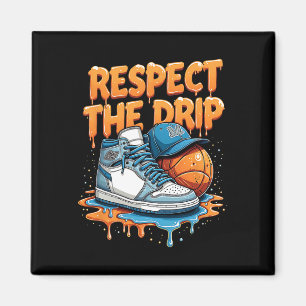 Respect The Drip Sneaker Swag Sketll Street Style Magnet