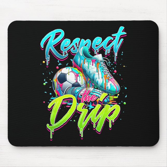 Respect The Drip Soccer Ice Cream Drip With Sprink Mouse Pad (Front)