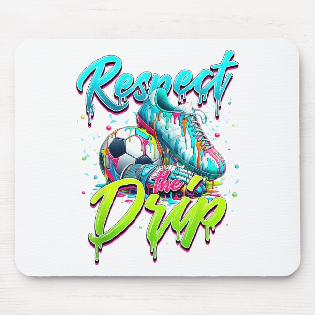 Respect The Drip Soccer Ice Cream Drip With Sprink Mouse Pad (Front)