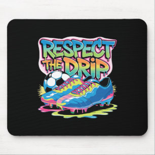 Respect The Drip Soccer Ice Cream Drip With Sprink Mouse Pad