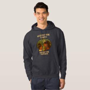 Respect the Earth, Raise the Future Hoodie