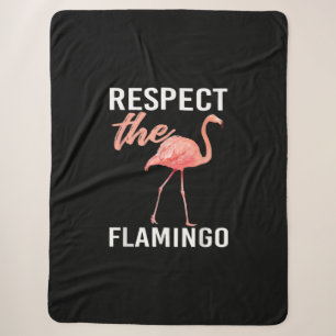 Respect The Flamingo Funny Flamingo Lover Sherpa Blanket