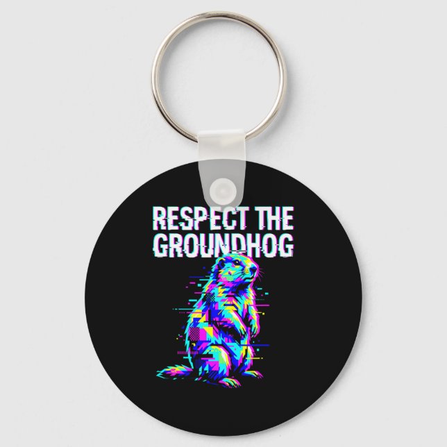 Respect The Groundhog Funny Groundhog Day Retro  Key Ring (Front)