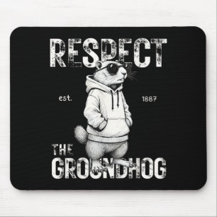 Respect The Groundhog Funny Woodchuck Men Retro Ki Mouse Pad