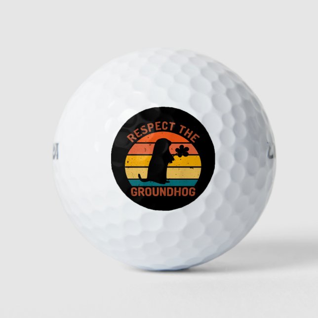 Respect The Groundhog Golf Balls (Front)