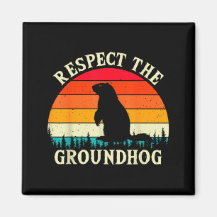 Respect The Groundhog Rodents Cute Vintage Retro G Magnet