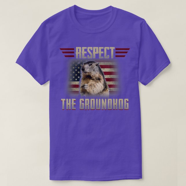 Respect The Groundhog Woodchuck Photo GroundHog Da T-Shirt (Design Front)