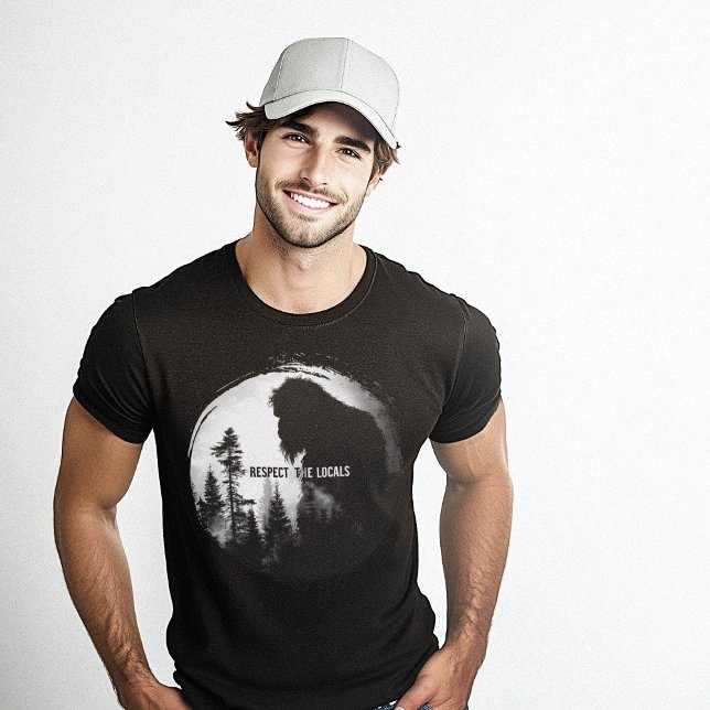 Respect the Locals Bigfoot Nature Wildlife T-Shirt (Respect the Locals Bigfoot Nature Wildlife T-Shirt)