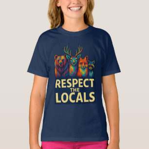 Respect the Locals – Colorful Wildlife T-Shirt