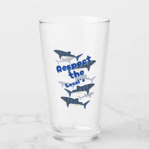 RESPECT THE LOCALS , SHARK'S FAMILY SWIMMING CLOSE GLASS