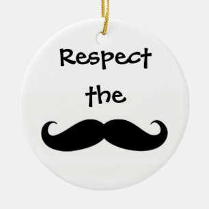 Respect the Moustache Ornament
