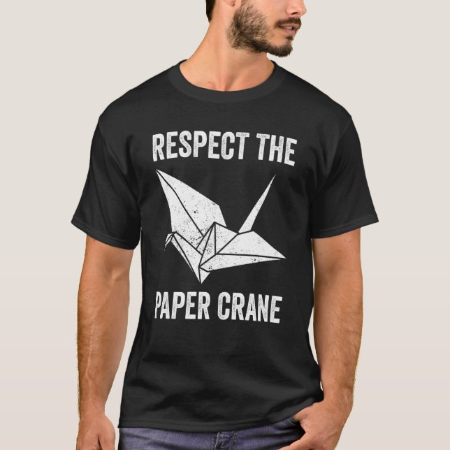 Respect the Paper Crane T-Shirt (Front)