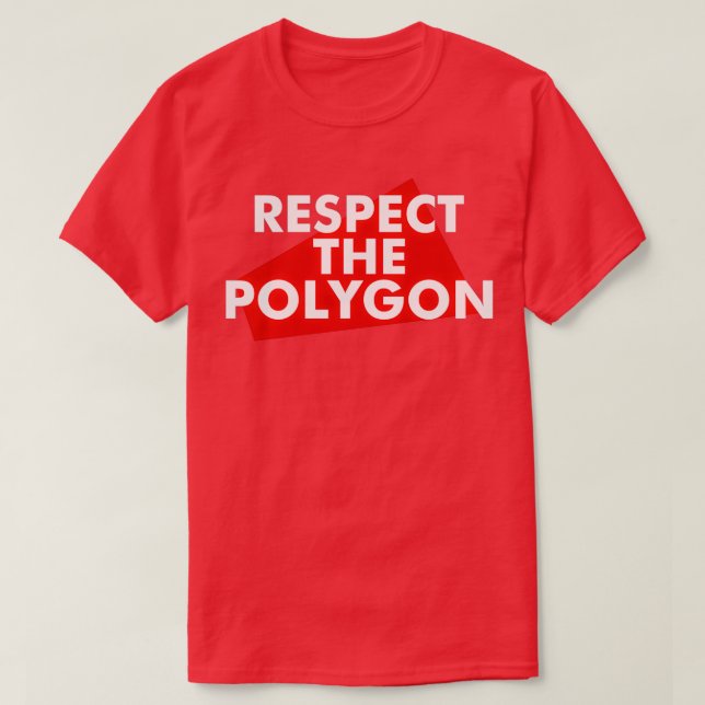 Respect The Polygon T-Shirt (Design Front)