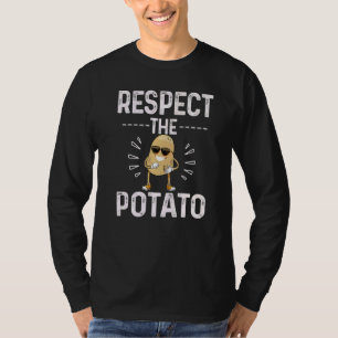 Respect The Potato Best Root Vegetable Potatoes Ve T-Shirt